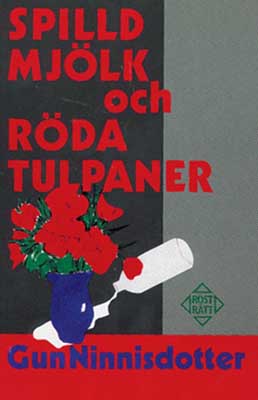 Spilld mjölk och röda tulpaner (pocket)