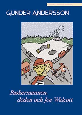 Baskermannen, döden och Joe Walcott