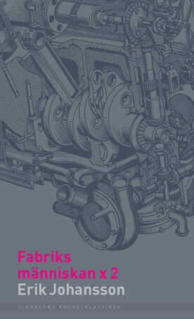 Bakom fabriksmurarna (pocket)