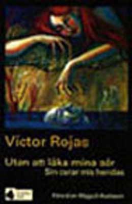 Utan att läka mina sår